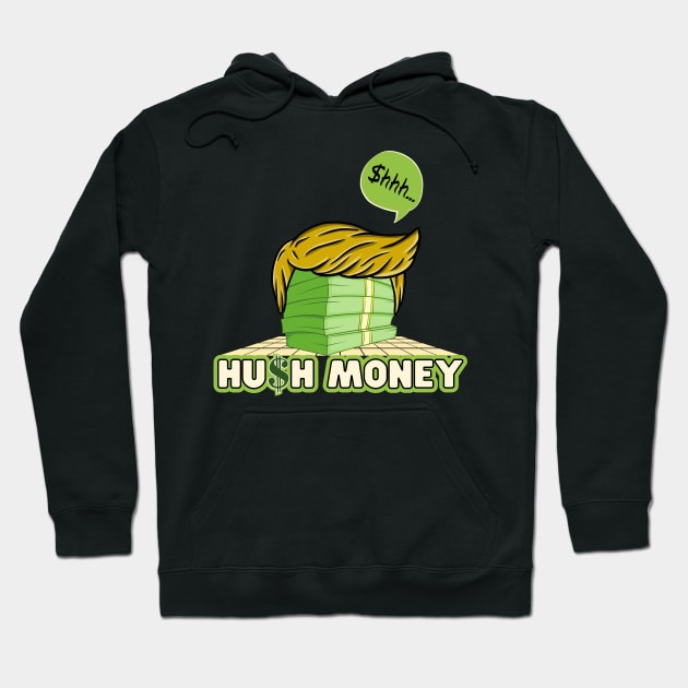 Hush Money Hoodie by Kenny The Bartender's Tee Emporium